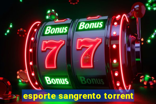 esporte sangrento torrent